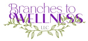 Branches to Wellness LLC